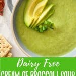 broccoli soup PIN with text overlay.
