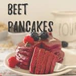 beet pancakes pin with text overlay.