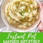 Instant Pot mashed potatoes PIN with text overlay.