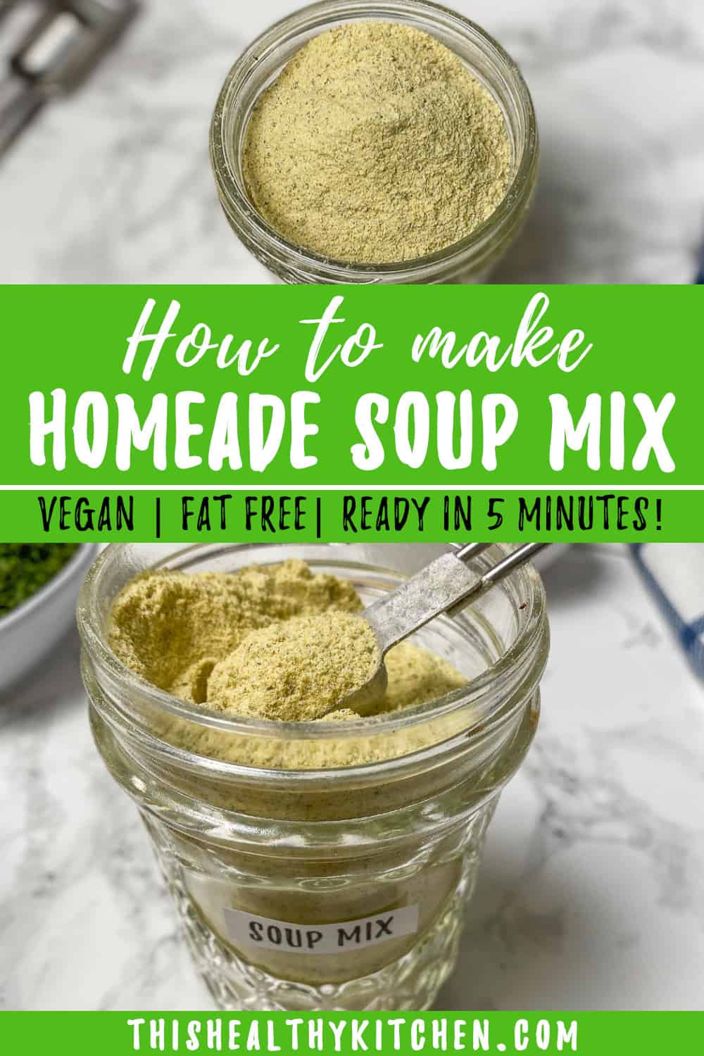 Vegetable Bouillon Powder Soup Mix This Healthy Kitchen