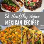 collage image of vegan mexican recipes PIN