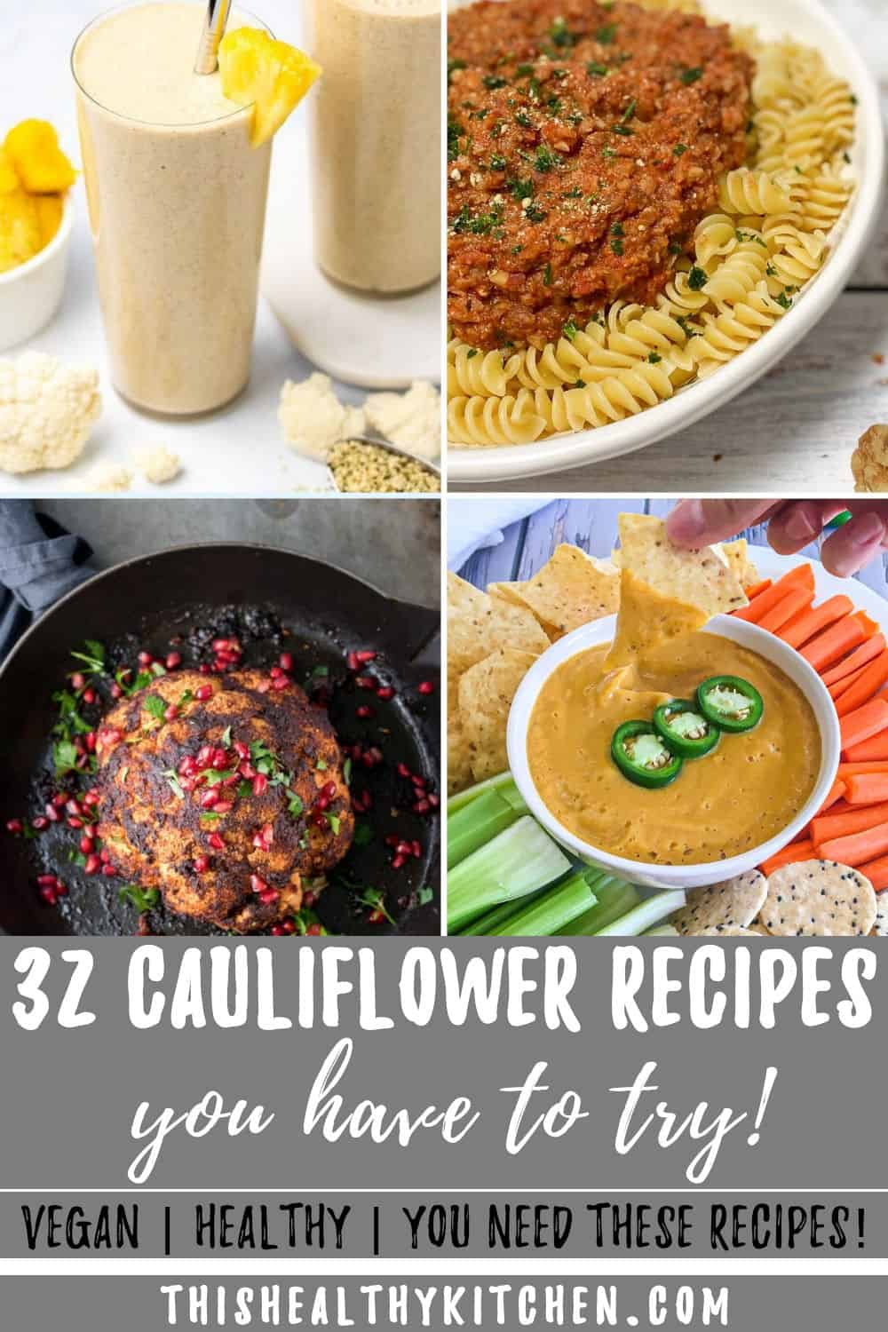 Vegan Cauliflower Recipes You Have to Try! This Healthy Kitchen