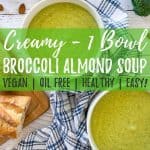 Broccoli Almond Soup PIN with text overlay