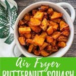 Air Fryer Butternut Squash PIN with text overlay.