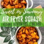Air Fryer Butternut Squash PIN with text overlay.