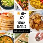 Lazy vegan recipes PIN.