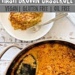 Vegan hash brown casserole PIN with text overlay.