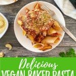 vegan baked pasta PIN with text overlay.