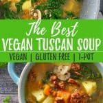 vegan Tuscan soup PIN with text overlay.