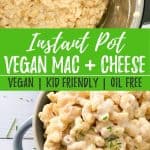 Instant Pot Vegan Mac + Cheese PIN with text overlay.