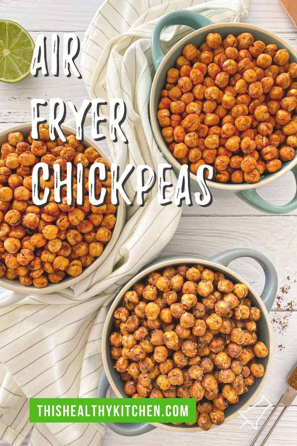 Oil Free Air Fryer Chickpeas [Five Flavours] This Healthy Kitchen