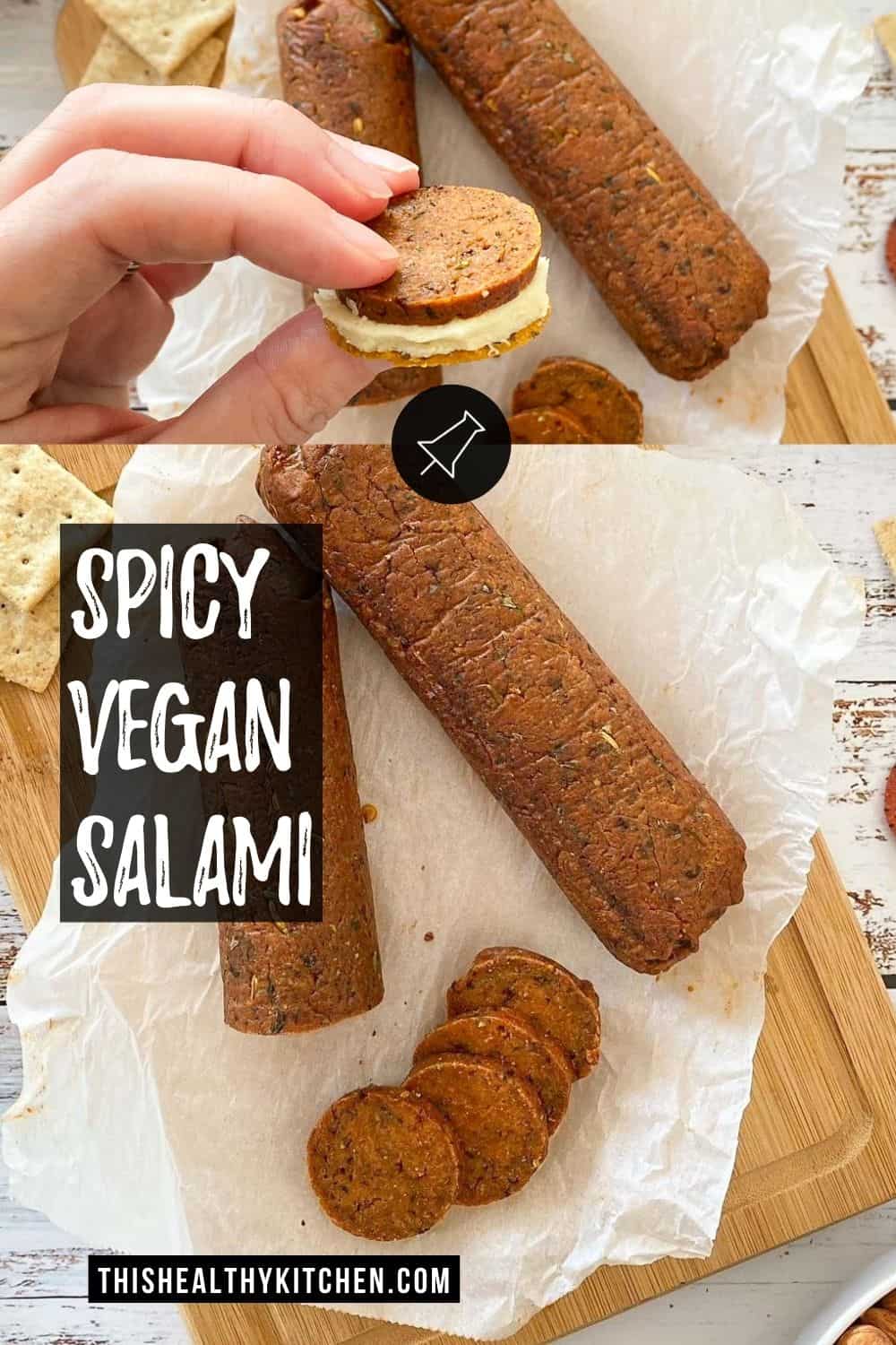 Spicy Vegan Salami This Healthy Kitchen