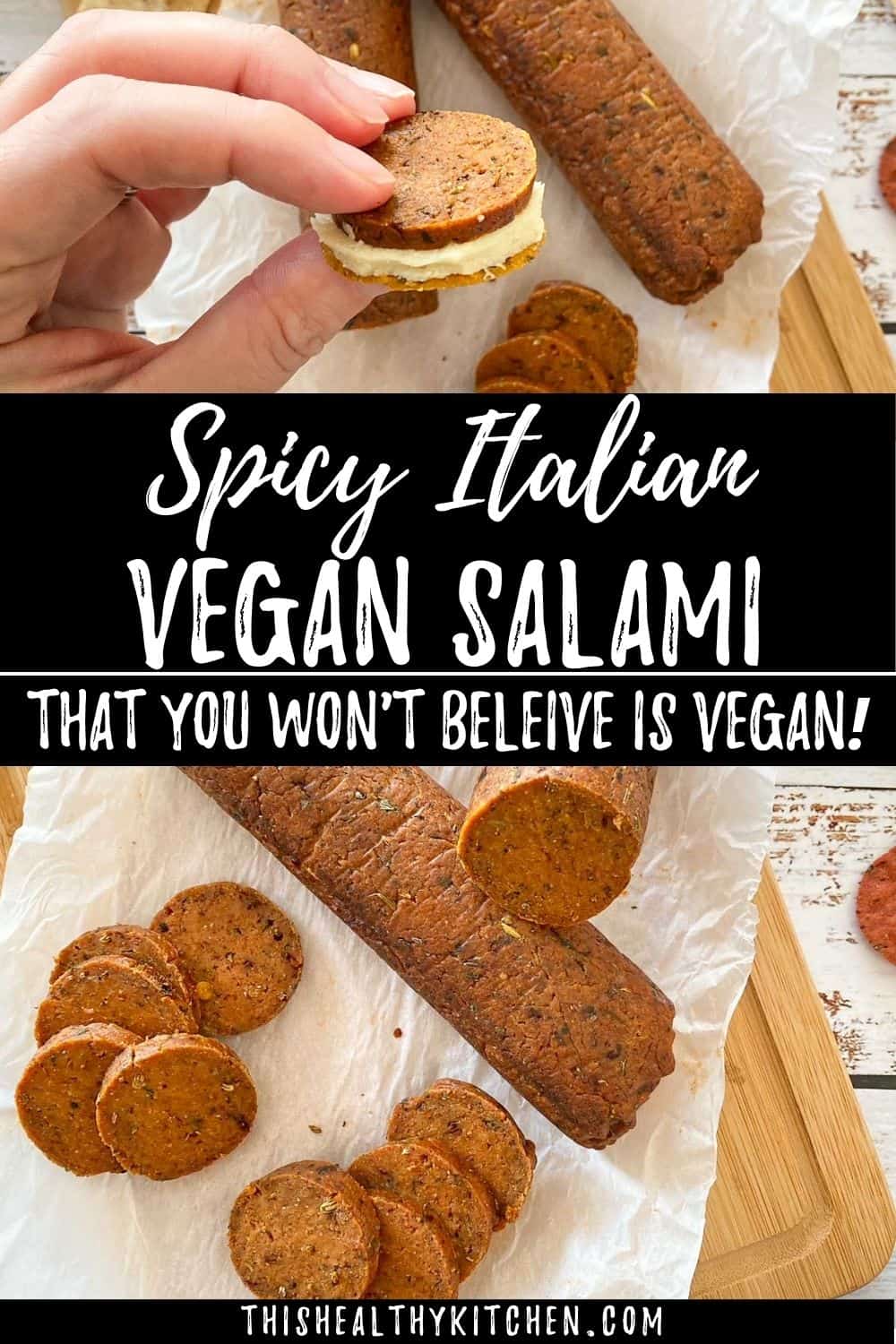 Spicy Vegan Salami This Healthy Kitchen