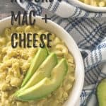 avocado mac and cheese pin with text overlay.