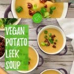 Vegan potato leek soup PIN with text overlay.