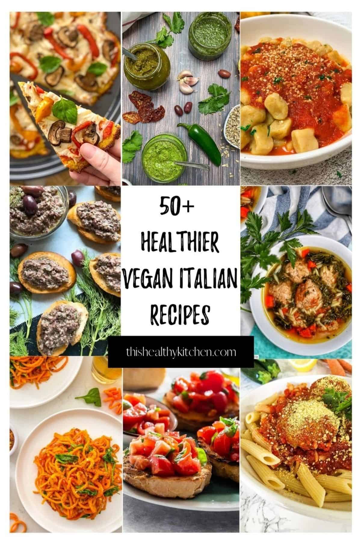 Collage of vegan italian dishes