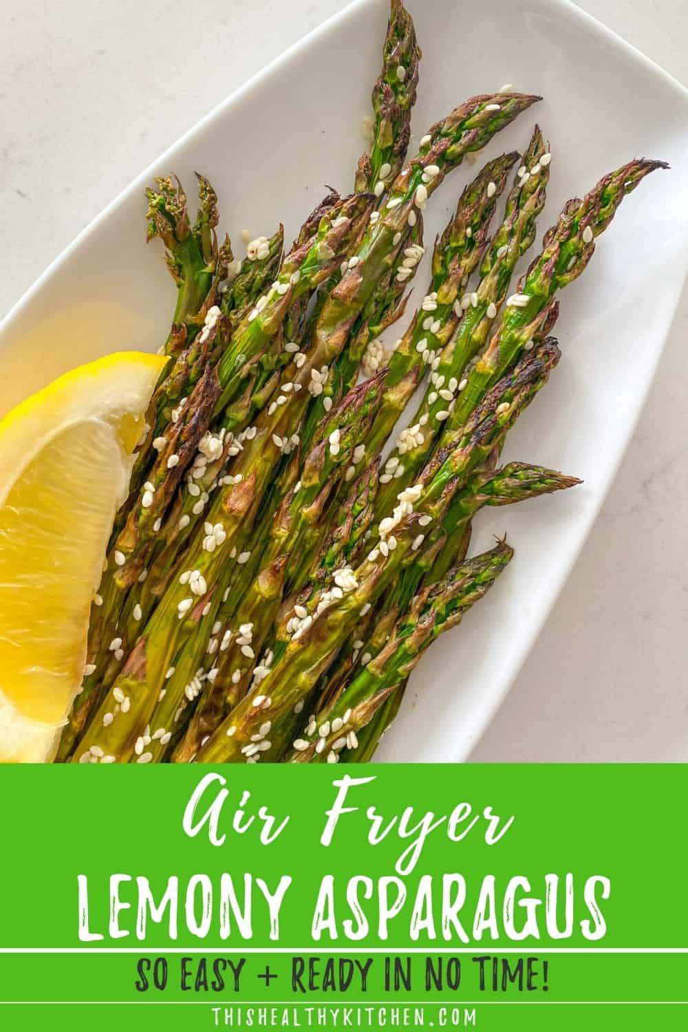Air Fryer Asparagus [Oil Free] This Healthy Kitchen