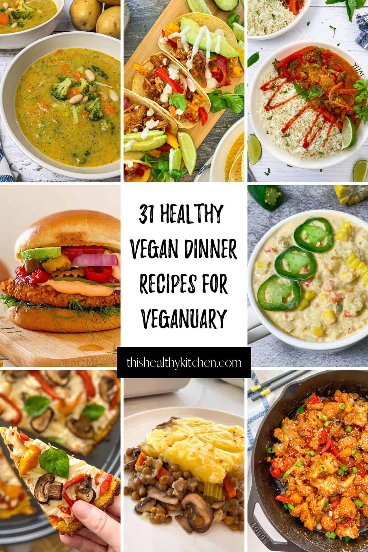 Happy Veganuary w/ 31 Healthy Vegan Recipes -This Healthy Kitchen