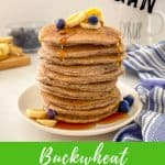 Buckwheat banana pancakes PIN