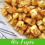 Air fryer diced potatoes PIN.
