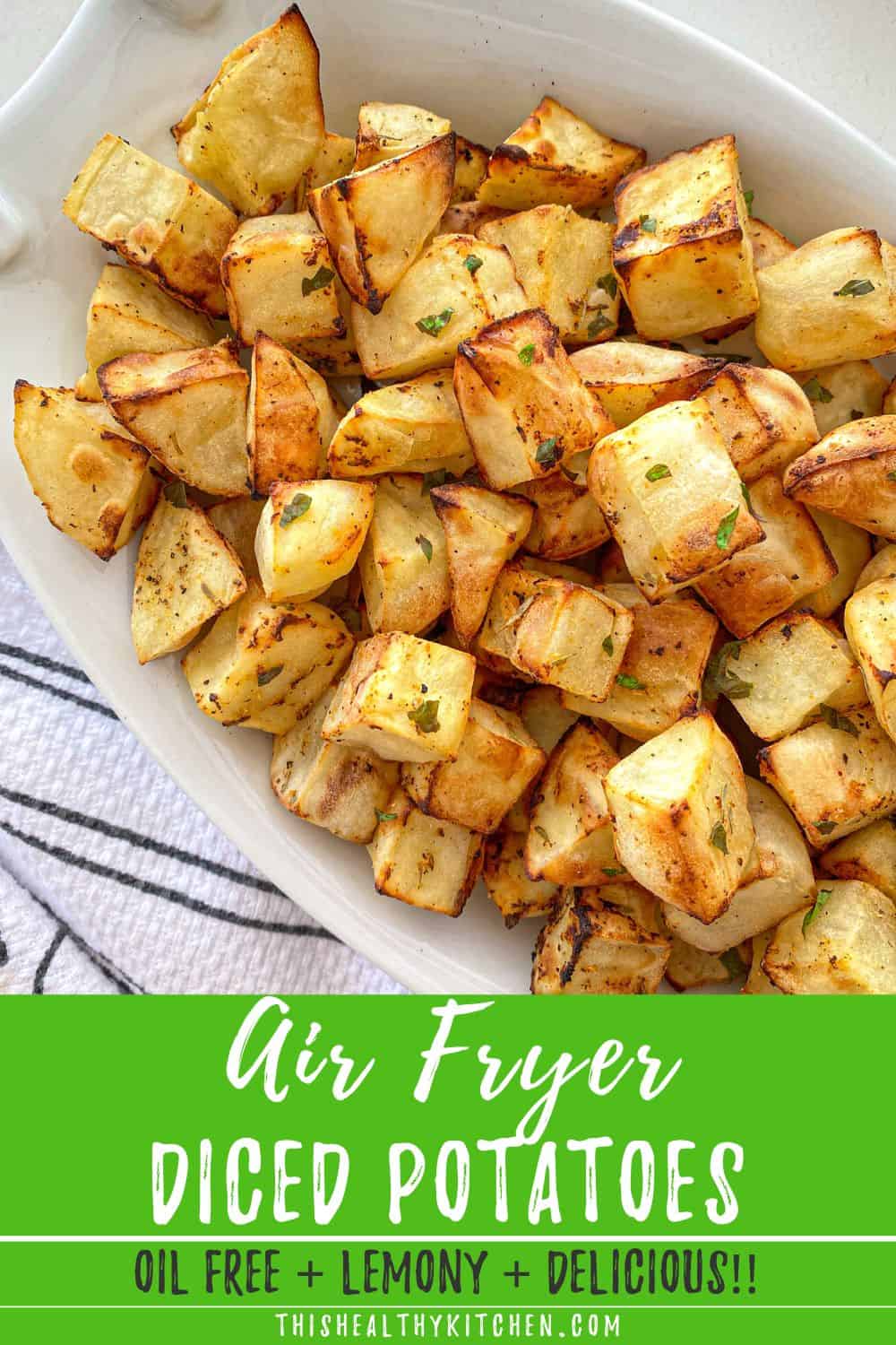 Air Fryer Diced Potatoes [OilFree] This Healthy Kitchen