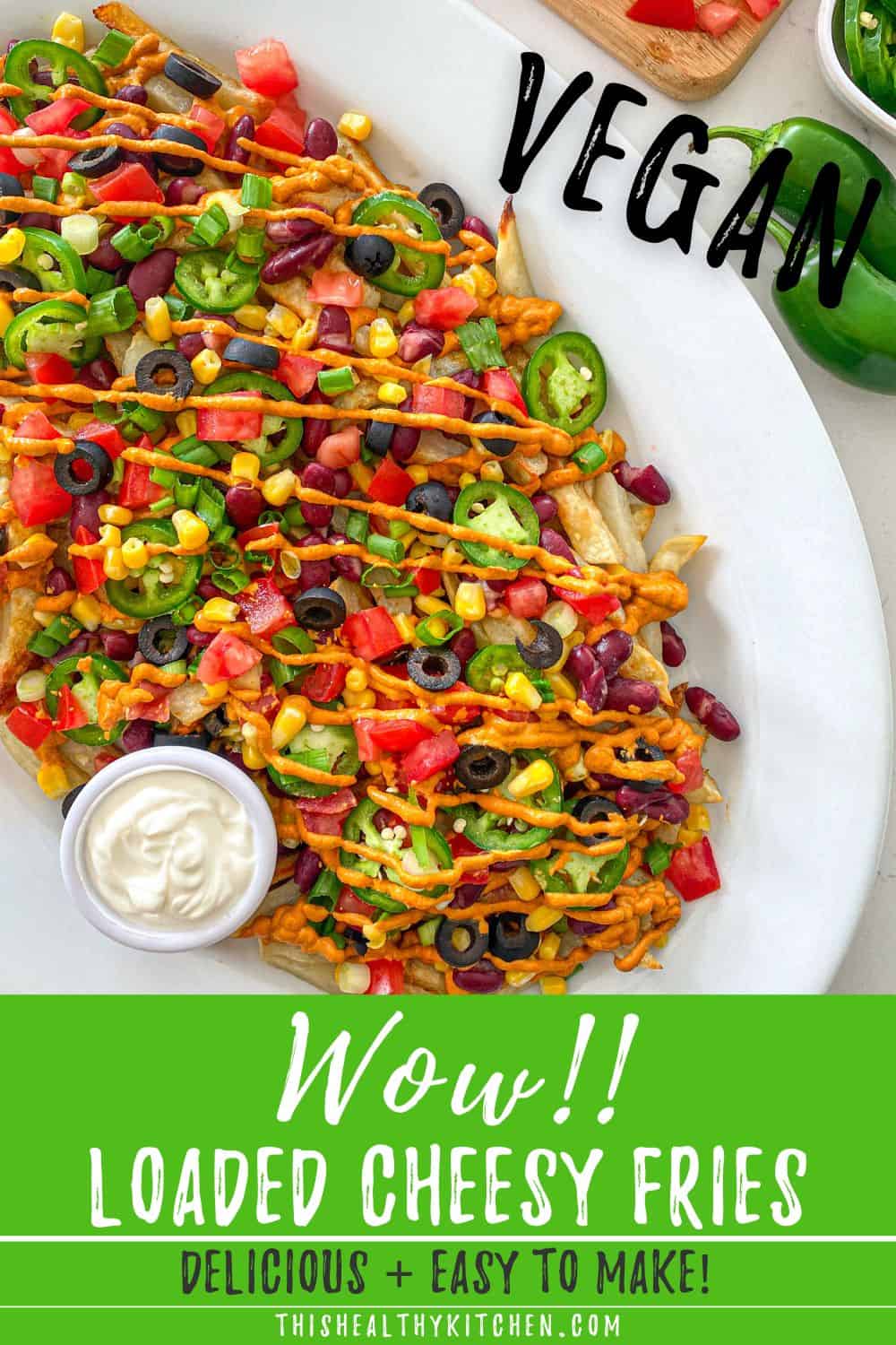 Vegan Loaded Fries This Healthy Kitchen