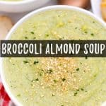 Broccoli almond soup PIN.