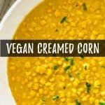 Vegan creamed corn PIN.