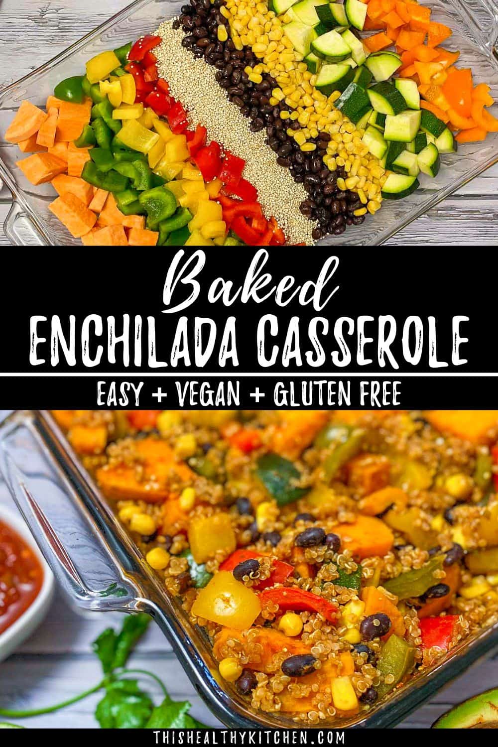 Vegan Enchilada Casserole [Oil Free] This Healthy Kitchen