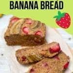 Strawberry banana bread PIN.