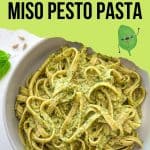 Miso pesto pasta PIN.