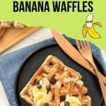 Banana waffles PIN.
